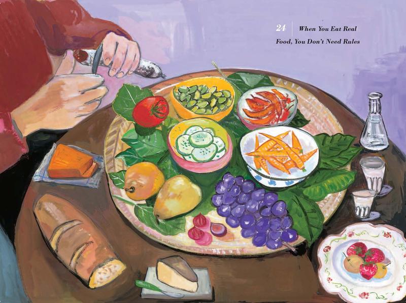 Reprinted from <em>Food Rules</em> by arrangement with The Penguin Press, a member of Penguin Group (USA), Inc. © Michael Pollan, 2009, 2011; © Maira Kalman 2011